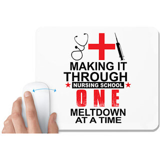                       UDNAG White Mousepad 'Nurse | Making it Though Nursing' for Computer / PC / Laptop [230 x 200 x 5mm]                                              