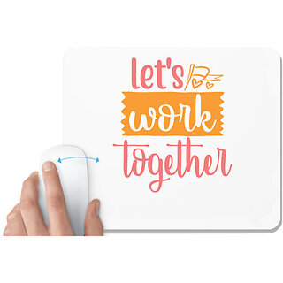                       UDNAG White Mousepad 'Together | let's work together' for Computer / PC / Laptop [230 x 200 x 5mm]                                              