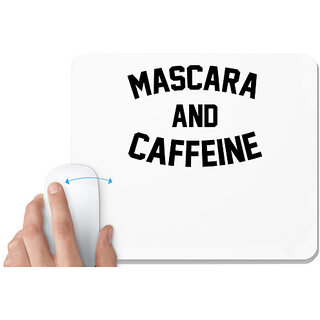                       UDNAG White Mousepad 'Makeup | MASCARA AND CAFFEINE' for Computer / PC / Laptop [230 x 200 x 5mm]                                              