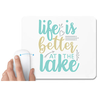                       UDNAG White Mousepad 'Lake | life is better at the lake' for Computer / PC / Laptop [230 x 200 x 5mm]                                              