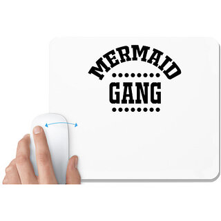                       UDNAG White Mousepad 'Mermaid | MERMAID GANG' for Computer / PC / Laptop [230 x 200 x 5mm]                                              