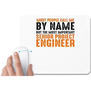                       UDNAG White Mousepad 'engineer | MOST PEOPLE CALL ME' for Computer / PC / Laptop [230 x 200 x 5mm]                                              
