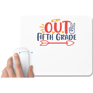                       UDNAG White Mousepad 'School | peace out fifth grade' for Computer / PC / Laptop [230 x 200 x 5mm]                                              