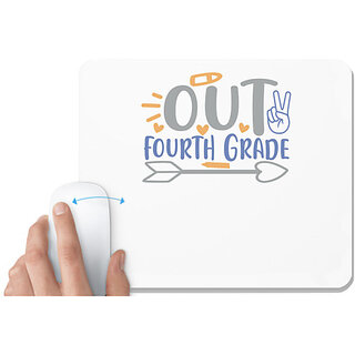                       UDNAG White Mousepad 'School | peace out fourth grade' for Computer / PC / Laptop [230 x 200 x 5mm]                                              