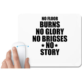                       UDNAG White Mousepad '| NO FLOOR BURNS' for Computer / PC / Laptop [230 x 200 x 5mm]                                              