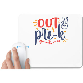                       UDNAG White Mousepad 'School | peace out pre-k' for Computer / PC / Laptop [230 x 200 x 5mm]                                              