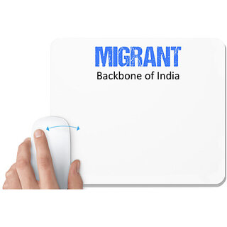                       UDNAG White Mousepad 'Migrant | Backbone of India' for Computer / PC / Laptop [230 x 200 x 5mm]                                              