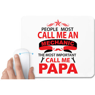                       UDNAG White Mousepad 'Father | PEOPLE MOST CALL ME AN' for Computer / PC / Laptop [230 x 200 x 5mm]                                              