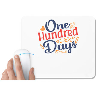                       UDNAG White Mousepad '100 days | one hundred days' for Computer / PC / Laptop [230 x 200 x 5mm]                                              