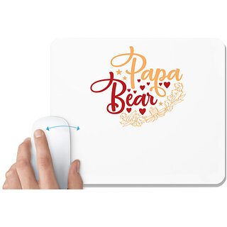                       UDNAG White Mousepad 'Father | Papa bea' for Computer / PC / Laptop [230 x 200 x 5mm]                                              