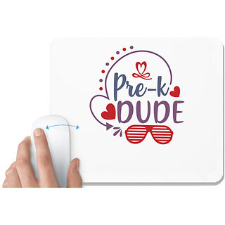                       UDNAG White Mousepad 'Dude | pre-k dude' for Computer / PC / Laptop [230 x 200 x 5mm]                                              
