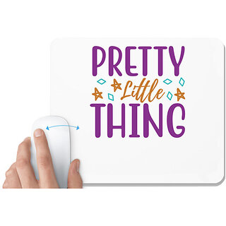                       UDNAG White Mousepad 'Little things | PRETTY LITTLE THING' for Computer / PC / Laptop [230 x 200 x 5mm]                                              