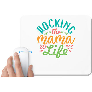                       UDNAG White Mousepad 'Mother | rocking the mama life' for Computer / PC / Laptop [230 x 200 x 5mm]                                              