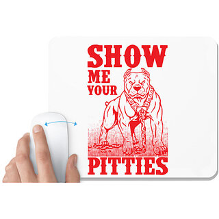                       UDNAG White Mousepad 'Dog | SHOW ME YOUR' for Computer / PC / Laptop [230 x 200 x 5mm]                                              