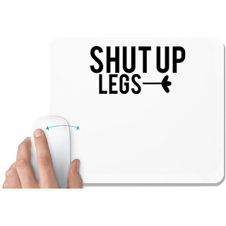                       UDNAG White Mousepad '| shut up legs' for Computer / PC / Laptop [230 x 200 x 5mm]                                              