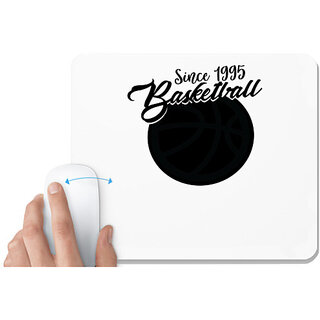                       UDNAG White Mousepad 'Basketball | Since 1995 Basketball' for Computer / PC / Laptop [230 x 200 x 5mm]                                              