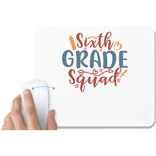                       UDNAG White Mousepad 'School | sixth grade squad' for Computer / PC / Laptop [230 x 200 x 5mm]                                              