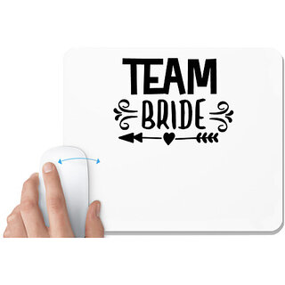                       UDNAG White Mousepad 'Team | teamm bridee' for Computer / PC / Laptop [230 x 200 x 5mm]                                              