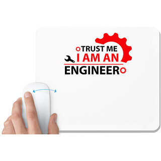                      UDNAG White Mousepad 'Engineer | TRUST ME IAM AN' for Computer / PC / Laptop [230 x 200 x 5mm]                                              