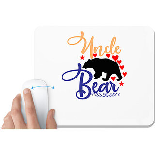                       UDNAG White Mousepad 'Uncle | Uncle bear' for Computer / PC / Laptop [230 x 200 x 5mm]                                              