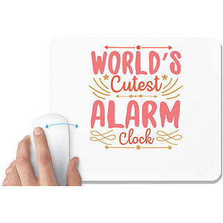                       UDNAG White Mousepad 'Alarm clock | worlds cutest alarm clock' for Computer / PC / Laptop [230 x 200 x 5mm]                                              