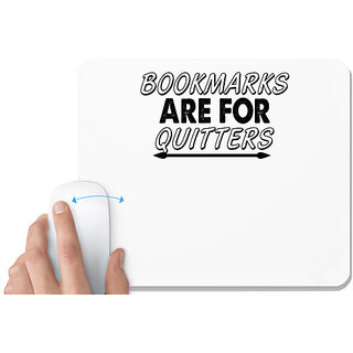                       UDNAG White Mousepad 'Bookmarks | bookmarks are for' for Computer / PC / Laptop [230 x 200 x 5mm]                                              
