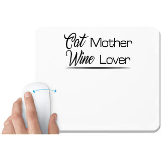                       UDNAG White Mousepad 'Mother | cat mother wine lover' for Computer / PC / Laptop [230 x 200 x 5mm]                                              