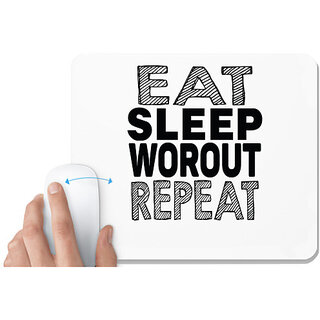                       UDNAG White Mousepad 'Workout, Gym | eat sleep workout repeat' for Computer / PC / Laptop [230 x 200 x 5mm]                                              