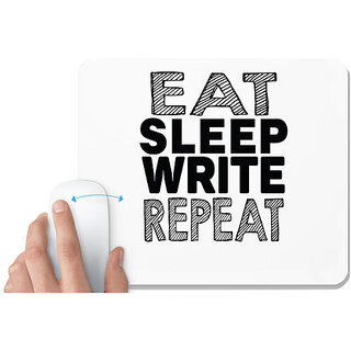                       UDNAG White Mousepad 'Write | eat sleep write repeat 2' for Computer / PC / Laptop [230 x 200 x 5mm]                                              