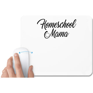                       UDNAG White Mousepad 'Mom | homeschool mama' for Computer / PC / Laptop [230 x 200 x 5mm]                                              