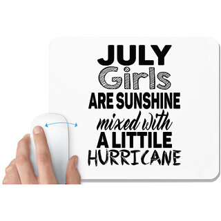                       UDNAG White Mousepad 'Girls | july girls are sunshine mixed with' for Computer / PC / Laptop [230 x 200 x 5mm]                                              
