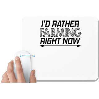                       UDNAG White Mousepad 'Farming | i'd rather farming right now' for Computer / PC / Laptop [230 x 200 x 5mm]                                              