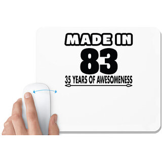                       UDNAG White Mousepad 'Awesomeness | made in 83' for Computer / PC / Laptop [230 x 200 x 5mm]                                              