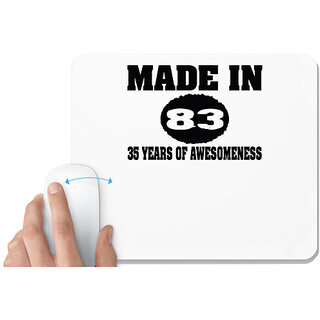                       UDNAG White Mousepad 'Awesomeness | made in 84' for Computer / PC / Laptop [230 x 200 x 5mm]                                              