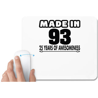                       UDNAG White Mousepad 'Awesomeness | made in 93' for Computer / PC / Laptop [230 x 200 x 5mm]                                              
