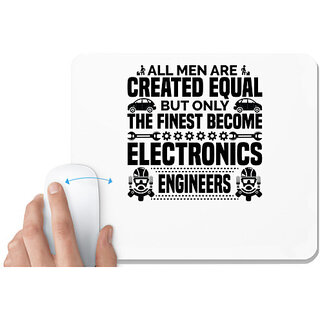                       UDNAG White Mousepad 'Electronic Engineer | All men are created' for Computer / PC / Laptop [230 x 200 x 5mm]                                              