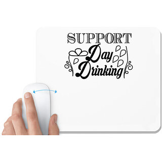                       UDNAG White Mousepad 'Drinking | support day drinking' for Computer / PC / Laptop [230 x 200 x 5mm]                                              