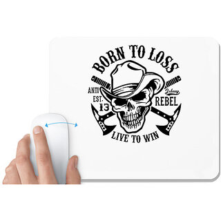                       UDNAG White Mousepad 'Death | Born to loss' for Computer / PC / Laptop [230 x 200 x 5mm]                                              