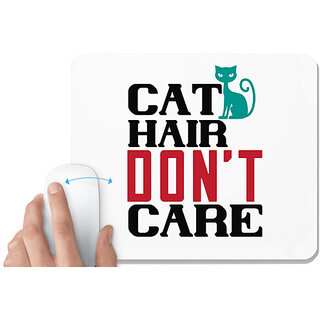                       UDNAG White Mousepad 'Cat | cat hair dont care o1' for Computer / PC / Laptop [230 x 200 x 5mm]                                              
