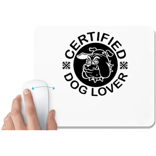                       UDNAG White Mousepad 'Dog Lover | Certified' for Computer / PC / Laptop [230 x 200 x 5mm]                                              