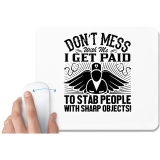                       UDNAG White Mousepad 'Nurse | Don't mess-1' for Computer / PC / Laptop [230 x 200 x 5mm]                                              