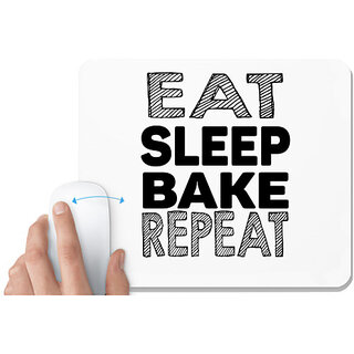                       UDNAG White Mousepad 'Bake | eat sleep bake repeat' for Computer / PC / Laptop [230 x 200 x 5mm]                                              