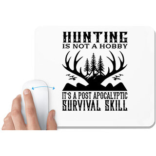                       UDNAG White Mousepad 'Hunter | Hunting is not' for Computer / PC / Laptop [230 x 200 x 5mm]                                              