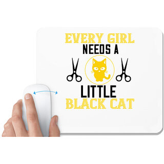                       UDNAG White Mousepad 'Cat | every girl needs alittle black cats' for Computer / PC / Laptop [230 x 200 x 5mm]                                              