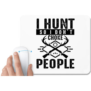                       UDNAG White Mousepad 'Hunter | I Hunt' for Computer / PC / Laptop [230 x 200 x 5mm]                                              