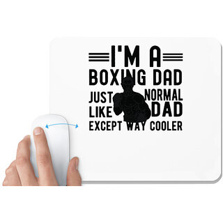                       UDNAG White Mousepad 'Father | I,m A Boxing Dad' for Computer / PC / Laptop [230 x 200 x 5mm]                                              