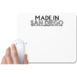                       UDNAG White Mousepad 'Sn Diego | made in san diego' for Computer / PC / Laptop [230 x 200 x 5mm]                                              