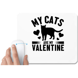                      UDNAG White Mousepad 'Cat my Valentine | My cats' for Computer / PC / Laptop [230 x 200 x 5mm]                                              