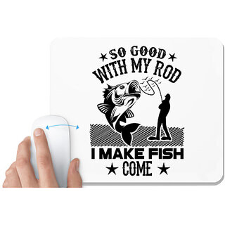                       UDNAG White Mousepad 'Fishing | So good' for Computer / PC / Laptop [230 x 200 x 5mm]                                              