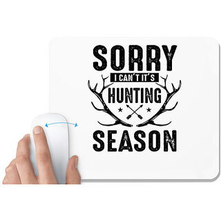                       UDNAG White Mousepad 'Hunter | Sorry' for Computer / PC / Laptop [230 x 200 x 5mm]                                              